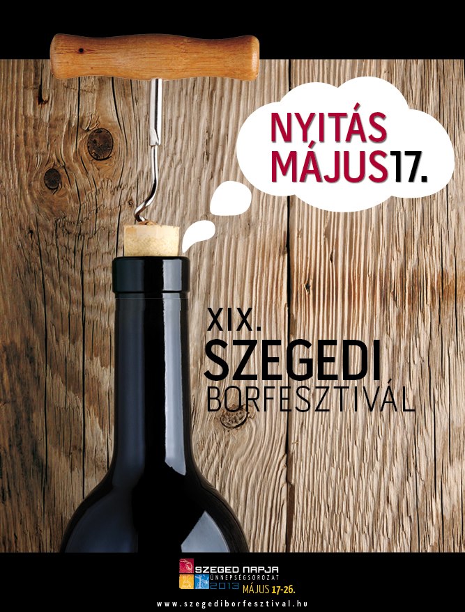 Még tart a Szegedi Borfesztivál Szegedi Borfesztivál