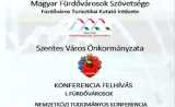 A Magyar Fürdővárosok Szövetség tudományos konferenciája Szentesen